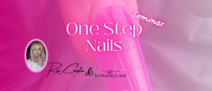 One Step Nails - Seminar